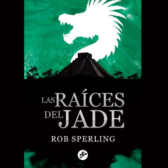 PORTADA-LAS-RAICES-DEL-JADE-2